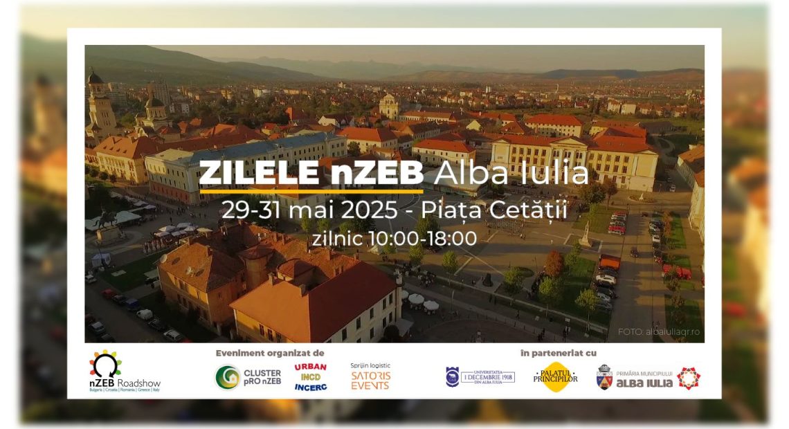 Zilele nZeb au loc la Alba Iulia în perioada 29 - 31 mai 2025