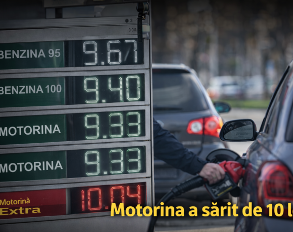 Prețurile carburanților din Satu Mare! Au sărit de 10 lei pe litru - FOTO